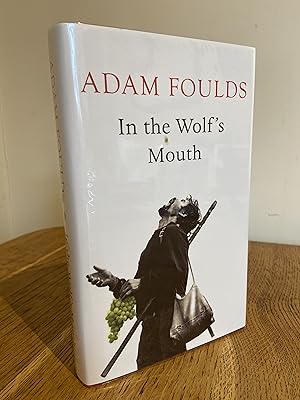 Seller image for In the Wolf's Mouth >>>> A SUPERB SIGNED & PREPUBLICATION DATED UK FIRST EDITION & FIRST PRINTING HARDBACK <<<< for sale by Zeitgeist Books