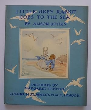 Little Grey Rabbit goes to the Sea