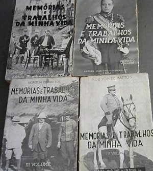 Memorias e trabalhos da minha vida - Factos, acontecimentos e episodios que a minha memoria guard...