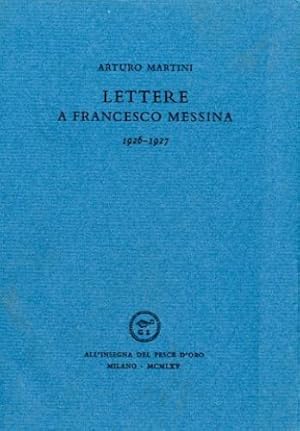 Immagine del venditore per Lettere a Francesco Messina. 1926-1927 venduto da LIBET - Libreria del Riacquisto