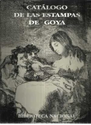 Bild des Verkufers fr Catlogo de las estampas de Goya en la Biblioteca Nacional zum Verkauf von Librera Cajn Desastre