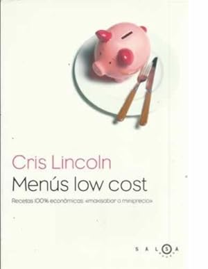 Seller image for Mens low cost. Recetas 100% econmicas for sale by Librera Cajn Desastre