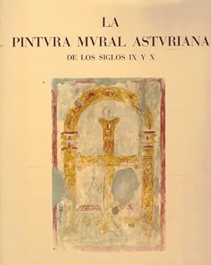 Bild des Verkufers fr La pintura mural asturiana de los siglos IX y X zum Verkauf von Librera Cajn Desastre
