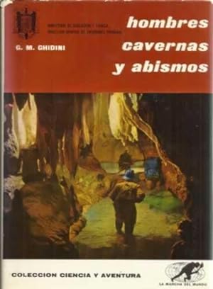 Seller image for Hombres, cavernas y abismos for sale by Librera Cajn Desastre