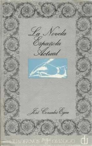 Seller image for La novela espaola actual for sale by Librera Cajn Desastre