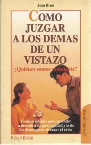 Seller image for Cmo juzgar a los demas de un vistazo for sale by Librera Cajn Desastre