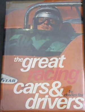Seller image for The Great Racing Cars and Drivers for sale by Chapter 1