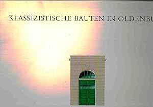 Bild des Verkufers fr Klassizistische Bauten in Oldenburg. Mappe. zum Verkauf von Dobben-Antiquariat Dr. Volker Wendt