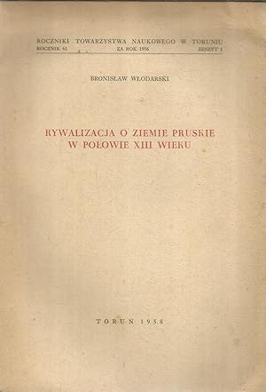 Imagen del vendedor de Rywalizacja o ziemie pruskie w polowie XIII wieku a la venta por Joie de Livre