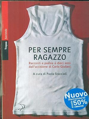 Seller image for Per sempre ragazzo. Racconti e poesie for sale by Librodifaccia