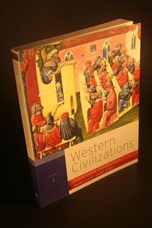 Bild des Verkufers fr Western Civilizations: Their History & Their Culture (Seventeenth Edition) (Vol. 1). zum Verkauf von Steven Wolfe Books