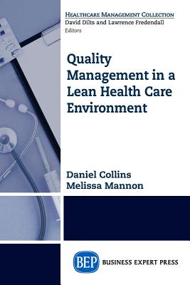 Bild des Verkufers fr Quality Management in a Lean Health Care Environment (Paperback or Softback) zum Verkauf von BargainBookStores