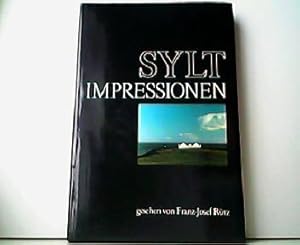 Imagen del vendedor de Sylt Impressionen gesehen von Franz-Josef Rtz. a la venta por Antiquariat Kirchheim
