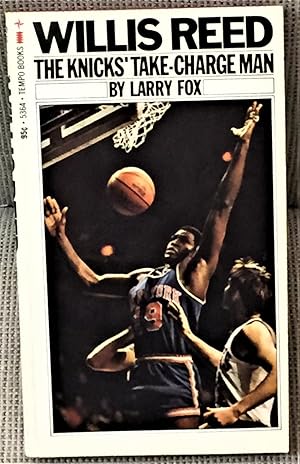 Seller image for Willis Reed, the Knicks' Take-Charge Man for sale by My Book Heaven