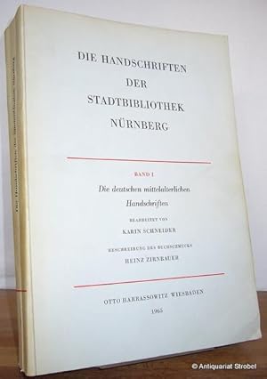 Die Handschriften der Stadtbibliothek Nürnberg. - Band I: Die deutschen mittelalterlichen Handsch...