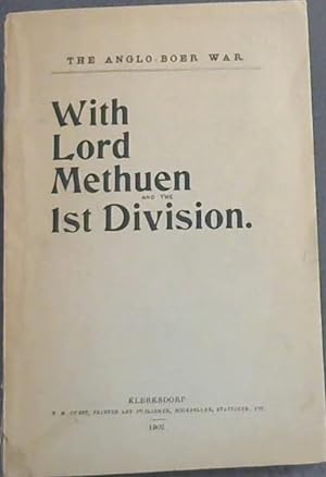 With Lord Methuen and the 1st Division