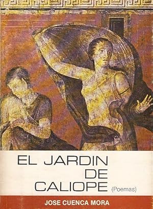 Seller image for EL JARDN DE CALOPE (Poemas) for sale by Librera Vobiscum