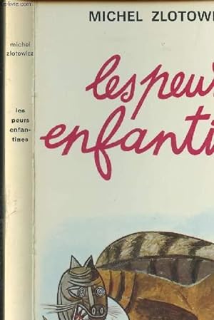 Bild des Verkufers fr Les Peurs Enfantines zum Verkauf von Le-Livre