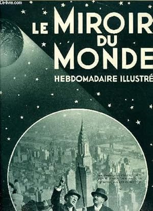 Bild des Verkufers fr Le miroir du monde n 88 - Les heureux rsultats du voyage de M. Pierre Laval aux Etats Unis par Marcel Pays, Les mouvantes funrailles de Thomas Edison, Le voyage de M. Paul Reynaud, Aprs les lections anglaises, L'histoire du mouvement fministe zum Verkauf von Le-Livre