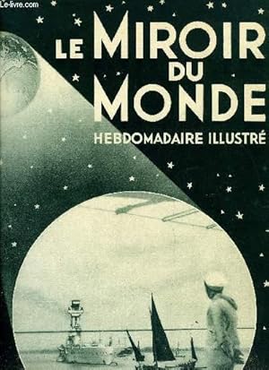 Imagen del vendedor de Le miroir du monde n 97 - Le calendrier politique de 1932 par Albert Jullien, Le muse Franchet d'Esperey, a Alger par Michel Raineau, Visites, discours et charits de jour de l'an, Le fils du Ngus a Paris, Avec le Quest dans les rgions arctiques a la venta por Le-Livre