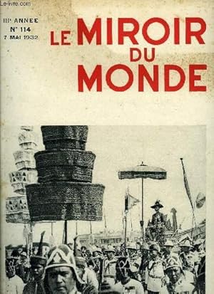 Seller image for Le miroir du monde n 114 - Le vote du prsident de la rpublique, Le 1er mai, les franais onrt lu 252 dputs par Jean Rogier, La fte du travail a l'tranger, Le gnral Weygand par Lon de Laprouse, A propos d'une grammaire par Louis Gillet, La casa for sale by Le-Livre