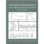 Seller image for Applied Mathematics for the Petroleum and Other Industries (Catalog No. 1.60050) for sale by eCampus