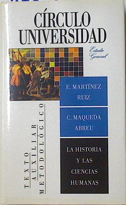 Imagen del vendedor de La historia y las ciencias humanas: didctica y tcnicas de estudio a la venta por Almacen de los Libros Olvidados