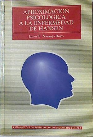 Imagen del vendedor de Aproximacin Psicolgica A La Enfermedad De Hansen a la venta por Almacen de los Libros Olvidados