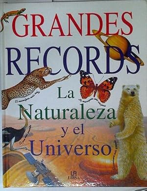 Seller image for Grandes rcords: naturaleza y universo for sale by Almacen de los Libros Olvidados