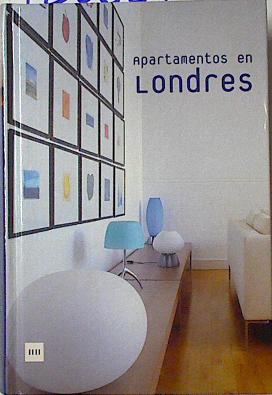 Bild des Verkufers fr Apartamentos en Londres zum Verkauf von Almacen de los Libros Olvidados