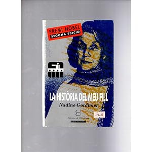 Seller image for LA HISTRIA DEL MEU FILL for sale by LLIBRERIA TECNICA