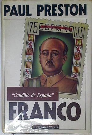 Imagen del vendedor de Franco Caudillo De Espaa a la venta por Almacen de los Libros Olvidados