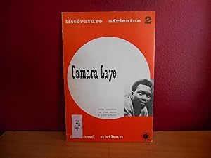 LITTERATURE AFRICAINE NO 2 CAMARA LAYE ECRIVAIN GUINEEN