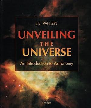 Seller image for Unveiling the Universe. An Introduction to Astronomy for sale by Christison Rare Books, IOBA SABDA