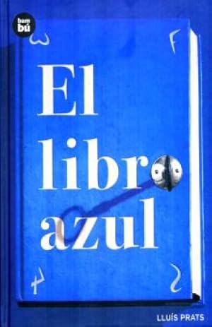 Seller image for EL LIBRO AZUL for sale by ALZOFORA LIBROS