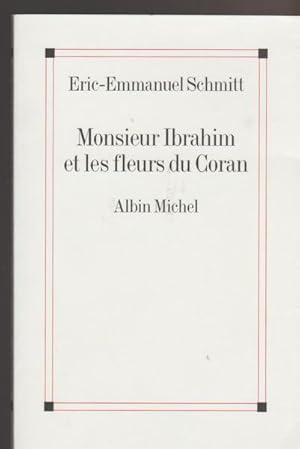 Monsieur Ibrahim et les fleurs du Coran (French Edition)