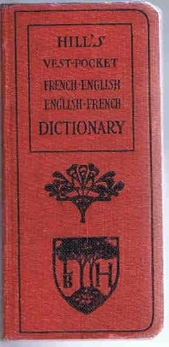Hill's Vest-Pocket French-English English-French Dictionary