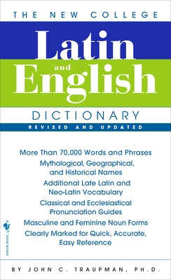 Seller image for The Bantam New College Latin & English Dictionary (Paperback or Softback) for sale by BargainBookStores