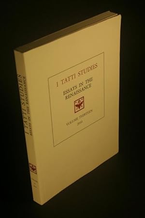 Image du vendeur pour I Tatti Studies. Essays in the Renaissance, Volume Thirteen, 2010. mis en vente par Steven Wolfe Books