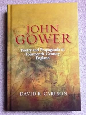 John Gower, Poetry and Propaganda in Fourteenth-Century England (Publications of the John Gower S...
