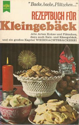 Rezeptbuch für Kleingebäck. Alle Arten Kekse und Plätzchen, dazu auch Salz- und Käsegebäck, und e...
