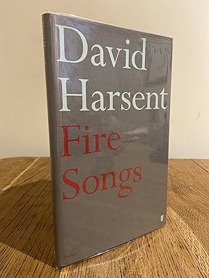 Imagen del vendedor de Fire Songs >>>> A SUPERB SIGNED UK FIRST EDITION & FIRST PRINTING HARDBACK <<<< a la venta por Zeitgeist Books