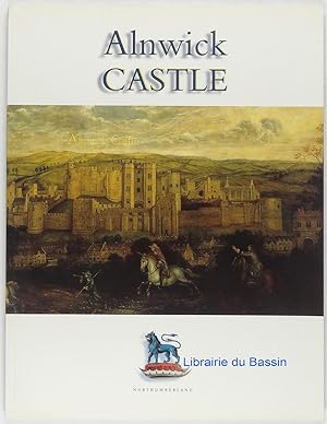 Seller image for Alnwick Castle for sale by Librairie du Bassin