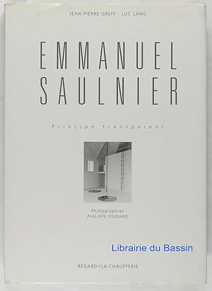 Emmanuel Saulnier Principe transparent