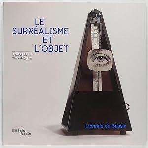 Bild des Verkufers fr Le surralisme et l'objet Album de l'exposition franais/anglais zum Verkauf von Librairie du Bassin