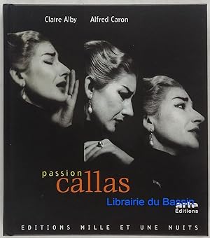 Immagine del venditore per Passion Callas venduto da Librairie du Bassin