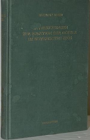 Bild des Verkufers fr UNTERSUCHUNGEN ZUR FUNKTION DER GTTER IM HOMERISCHEN EPOS. (UNTERSUCHUNGEN ZUR ANTIKEN LITERATUR UND GESCHICHTE SERIE ; BAND 24) zum Verkauf von BLACK SWAN BOOKS, INC., ABAA, ILAB