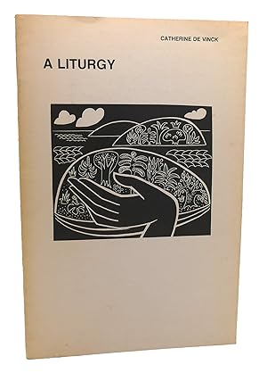 Seller image for A LITURGY for sale by Rare Book Cellar