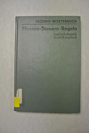 Immagine del venditore per Messen - Steuern - Regeln. Englisch-deutsch. Deutsch-englisch. (= Technik-Wrterbuch) venduto da Antiquariat Bookfarm