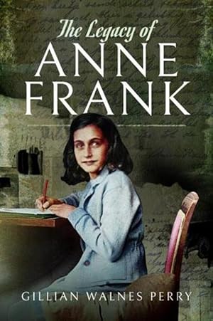 Immagine del venditore per The Legacy of Anne Frank (Paperback) venduto da Grand Eagle Retail